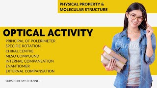 Optical Activity  Principal of Polarimeter  Internal amp External Compensation  Specific Rotation [upl. by Andre]