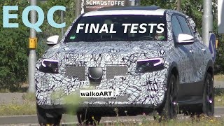 Mercedes Erlkönig EQC 2019  Final tests  Abschließende Testfahrten 4K SPY VIDEO [upl. by Annetta743]