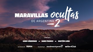 Maravillas Ocultas de Argentina 2 by Tripin Argentina [upl. by Isaiah210]