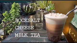 How to make ROCKSALT CHEESE MILK TEA 🍵🧀 [upl. by Evars231]