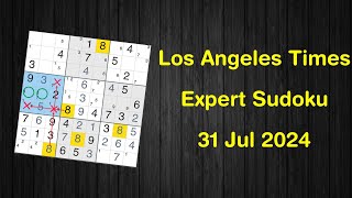 Los Angeles Times Expert Sudoku 31 Jul 2024  Sudoku From Zero To Hero [upl. by Iramat773]