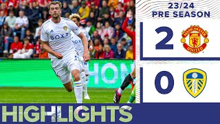 Preseason highlights  Manchester United 20 Leeds United [upl. by Vaenfila702]