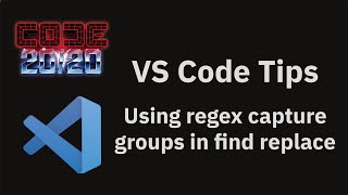 VS Code tips — Using regex capture groups in find replace [upl. by Ronni]