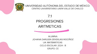 71 Progresiones Aritméticas  Zendejas Mociñoz Johana Darleen [upl. by Preuss]