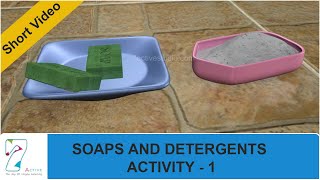 SOAPS AND DETERGENTS ACTIVITY  1 [upl. by Schwejda518]