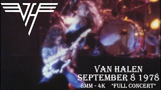 Van Halen FULL SHOW 1978 September 8 8mm  4k [upl. by Lustick113]