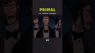 PRIMAL 😦 LA TEORÍA PRIMAL 🤪 resumen mauspe 41 [upl. by Atnahs340]