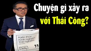 Chuyện gì xảy ra với Thái Công [upl. by Yblok]