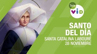 28 Noviembre día de Santa Calatina Labouré Santo del Día  Tele VID [upl. by Bills540]