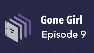 Episode 9 — Gone Girl  Beyond the Screenplay [upl. by Martelle]