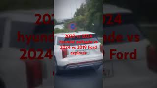 2020 vs 2024 hyundai palisade vs 2019 vs 2024 Ford explorer [upl. by Leirza]