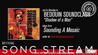 Bedouin Soundclash  Shadow Of A Man Official Audio [upl. by Mendelson]