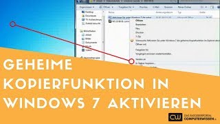 Windows 7  geheime Kopierfunktion aktivieren  TUTORIAL [upl. by Hnil295]