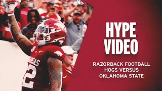 Hype Video Hogs Versus Oklahoma State  RAZORBACK FOOTBALL [upl. by Yrrehs710]