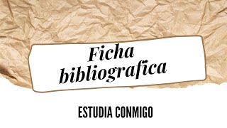 La ficha bibliográfica [upl. by Carlile20]