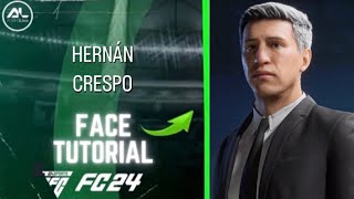 EAFC 24  HERNÁN CRESPO Face Tutorial [upl. by Fabozzi]