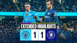 EXTENDED HIGHLIGHTS  Man City 11 Chelsea  Blues held at the Etihad [upl. by Rokach]