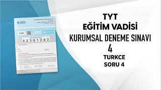 EĞİTİM VADİSİ TYT DENEME SINAVI 4 A KİTAPÇIĞI TÜRKÇE Soru Çözümleri [upl. by Alby]