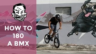 How to 180 a BMX [upl. by Anitnelav]