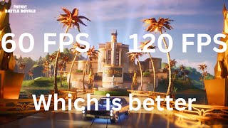 60 FPS vs 120 FPS which is better [upl. by Avuha]