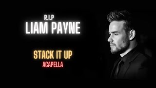 Liam Payne ft A Boogie Wit Da Hoodie Stack It Up Acapella  Vocals Only [upl. by Airliah]