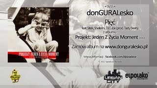 05 donGURALesko  PiÄ™Ä‡ feat Sitek Shellerini Dj Cube prod Tasty Beatz [upl. by Mclyman]