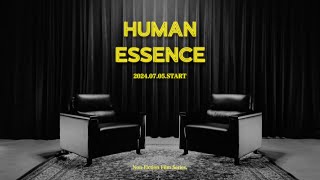 新シリーズ始動 『HUMAN ESSENCEヒューマン エッセンス』Teaser [upl. by Torbart440]