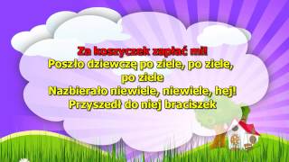 Karaoke dla dzieci  Poszło dziewczę po ziele  z wokalem [upl. by Niwled]