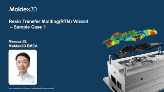 Moldex3D RTMResin Transfer Molding Wizard Demonstration [upl. by Ajssatsan]