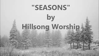 Seasons Letra InglésEspañol  Hillsong Worship [upl. by Asum]