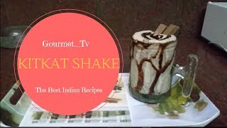 Kitkat Shake  Shakes  KitKat Vanilla Shake Recipe GourmetTv The Best Indian Recipes [upl. by Weinman755]