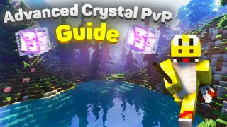 Advanced Crystal PvP Guide [upl. by Lerraf]