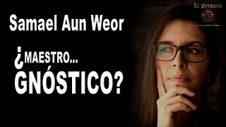 El caso de SAMAEL AUN WEOR y su iglesia gnóstica  Gnosticismo y gnosis [upl. by Malilliw702]