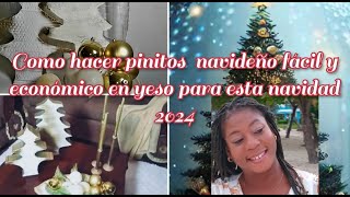 Como hacer pinitos en yeso para navidad [upl. by Hoeg]