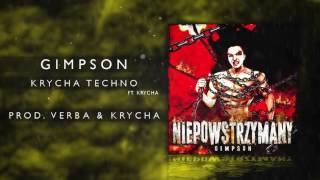 18 Gimpson ft Krycha  KRYCHA TECHNO prod VerbaampKrycha [upl. by Hutchison]