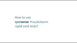 SpotSense Procalcitonin Rapid Test Howtouse [upl. by Natalie]