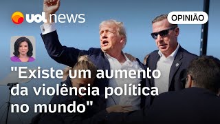 Atentado contra Trump é evidência de política mais violenta pósredes analisa Raquel Landim [upl. by Holihs657]