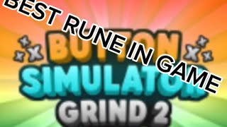 I GOT THE BEST RUNE IN THE GAME Hypermatter  Button Simulator Grind 2 [upl. by Anehc]