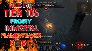 Diablo 4  The Pit Tier 106 Immortal Flameweaver Fire Bolt Sorcerer Clear Season 4 [upl. by Narad]