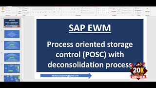 SAP EWM Process oriented storage control POSC with deconsolidation process [upl. by Sandor164]