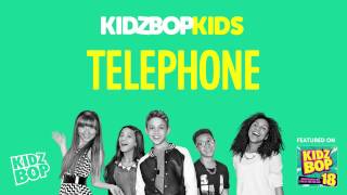 KIDZ BOP Kids  Telephone KIDZ BOP 18 [upl. by Martella]