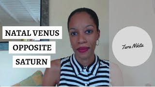 Natal Venus Opposite Saturn  Astrology Aspect Tutorial [upl. by Airelav459]