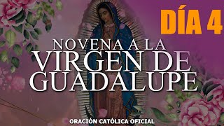 Novena a la Virgen de Guadalupe 🙏 Día 4 Hoy 06 de diciembre de 2021ORACIÓN CATÓLICA [upl. by Bautista]