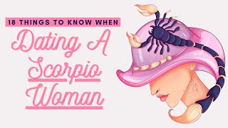 18 Things To Know When Dating A Scorpio Woman [upl. by Ydok]