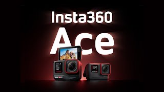 Introducing Insta360 Ace Pro and Ace  Capture Action Smarter [upl. by Eberhard]