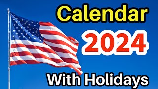 2024 Calendar with Holidays  Calendar 2024  US Calendar 2024  United States 2024 Calendar  2024 [upl. by Yzeerb109]