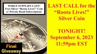 ALERT Silvers Final Slam Before CHAOS Last Day to Get Silver quotRoota Livesquot Coin Bix Weir [upl. by Ahseiuqal986]