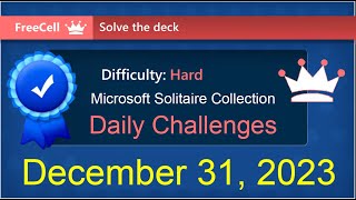 Microsoft Solitaire Collection FreeCell  Hard  December 31 2023 [upl. by Alamaj241]