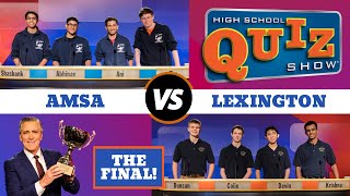 High School Quiz Show  The Championship Advanced Math amp Science vs Lexington 715 [upl. by Rosenberg89]