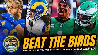 RAMS VS EAGLES PREVIEW Will the Rams SNAP the Eagles 6game WIN STREAK [upl. by Sternberg]